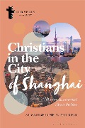 Cover-Bild zum Titel 'Christians in the City of Shanghai' von 'Susangeline Y. Patrick'