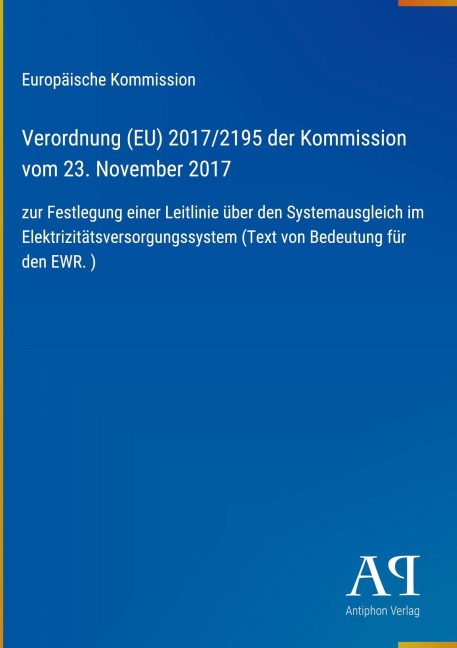 Verordnung (EU) 2017/2195 der Kommission vom 23. November 2017 - Europäische Kommission