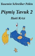 Cover-Bild zum Titel 'Pismis tavuk' von 'Yasemin Schreiber Pekin'
