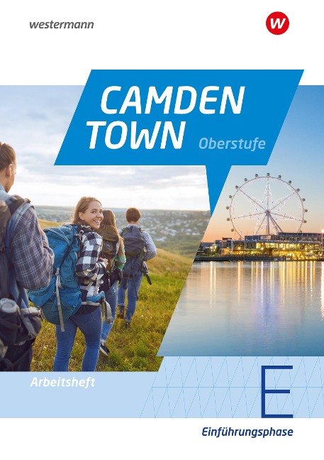 Camden Town Oberstufe - Allgemeine Ausgabe für die Sekundarstufe II. Arbeitsheft Einführungsphase - 