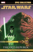 Cover-Bild zum Titel 'Star Wars Legends Epic Collection: The Old Republic Vol. 5' von 'John Jackson Miller, Marvel Various'