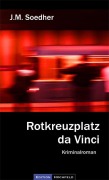 Cover-Bild zum Titel 'Rotkreuzplatz da Vinci' von 'Jakob Maria Soedher'