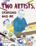 Cover-Bild zum Titel 'Two Artists, Grandad and Me' von 'Charnelle Pinkney Barlow'