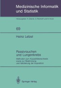 Cover-Bild zum Titel 'Passivrauchen und Lungenkrebs' von 'Heinz Letzel'