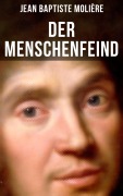 Cover-Bild zum Titel 'Der Menschenfeind' von 'Jean Baptiste Molière'