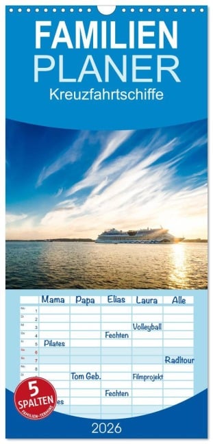 Familienplaner 2026 - Kreuzfahrtschiffe mit 5 Spalten (Wandkalender, 21 x 45 cm) CALVENDO - Micha Tuschy