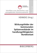Cover-Bild zum Titel 'Wirkungsfelder der kommunalen Spitzenverbände im handlungsfähig(er)en Bundesstaat' von ''