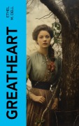 Cover-Bild zum Titel 'Greatheart' von 'Ethel M. Dell'