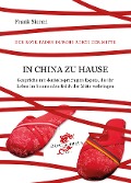 Cover-Bild zum Titel 'In China zu Hause' von 'Frank Sieren'