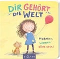 Cover-Bild zum Titel 'Dir gehört die Welt' von 'Anna Taube'