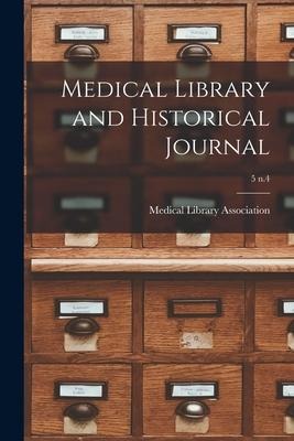 Medical Library and Historical Journal; 5 n.4 - 