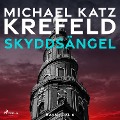 Cover-Bild zum Titel 'Skyddsängel' von 'Michael Katz Krefeld'