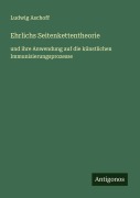 Cover-Bild zum Titel 'Ehrlichs Seitenkettentheorie' von 'Ludwig Aschoff'