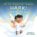 Hark! It's Harold the Angel - Jim Stinky Feet Cosgrove