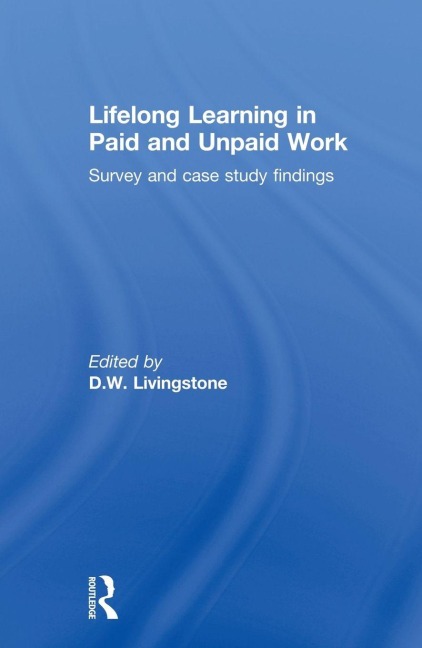 Lifelong Learning in Paid and Unpaid Work - 