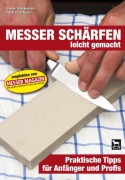 Messerschärfen leicht gemacht - Stefan Steigerwald