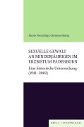 Cover-Bild zum Titel 'Sexuelle Gewalt an Minderjährigen im Erzbistum Paderborn' von 'Christine Hartig, Nicole Priesching'