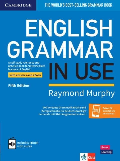 English Grammar in Use. Book with answers and interactive ebook. Fifth Edition - 