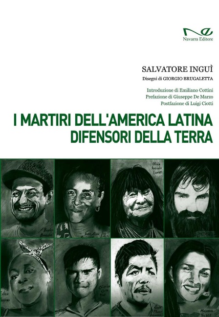 I martiri dell'America Latina difensori della Terra - Salvatore Inguì