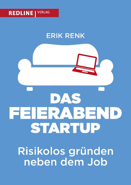 Das Feierabend-Startup - Erik Renk