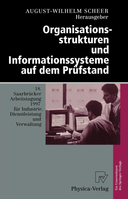 Organisationsstrukturen und Informationssysteme auf dem Prüfstand - 