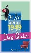Cover-Bild zum Titel 'Wir vom Jahrgang 1949 - Das Quiz' von 'Helmut Blecher'