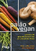 Paläo vegan - Ellen Jaffe Jones, Alan Roettinger