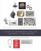 Cover-Bild zum Titel 'A History of Contemporary Jewellery in Australia and New Zealand' von 'Damian Skinner, Kevin Murray'
