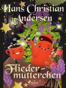 Cover-Bild zum Titel 'Fliedermütterchen' von 'Hans Christian Andersen'