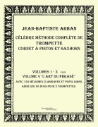 Cover-Bild zum Titel 'Célèbre méthode complète de trompette cornet à piston et saxhorn' von 'Jean-Baptiste Arban'