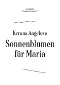 Sonnenblumen für Maria - Kerana Angelova
