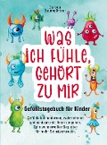 Cover-Bild zum Titel 'Gefühlstagebuch für Kinder "Was ich fühle, gehört zu mir"' von 'Doreen Baumgärtner'