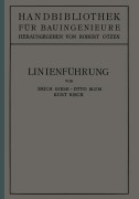 Cover-Bild zum Titel 'Linienführung' von 'Erich Giese, Otto Blum, Kurt Risch'