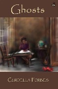 Cover-Bild zum Titel 'Ghosts' von 'Curdella Forbes'