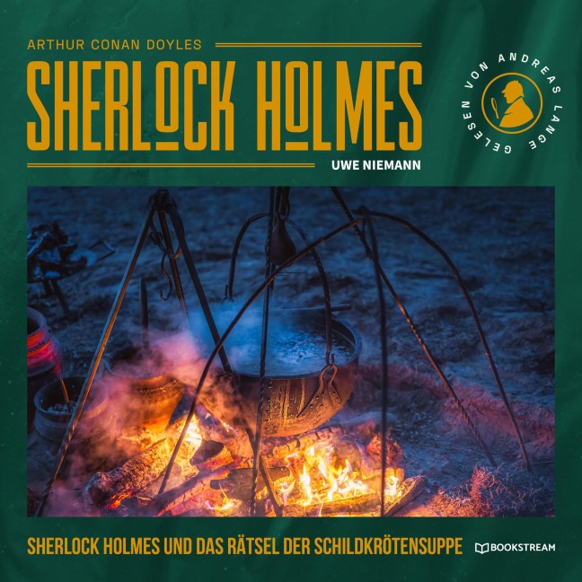 Sherlock Holmes und das Rätsel der Schildkrötensuppe - Arthur Conan Doyle, Uwe Niemann