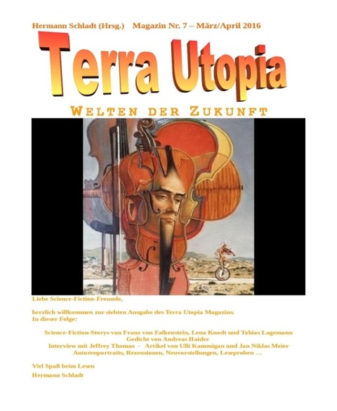 Terra Utopia Magazin Nr. 7 - Hermann Schladt (Hrsg.