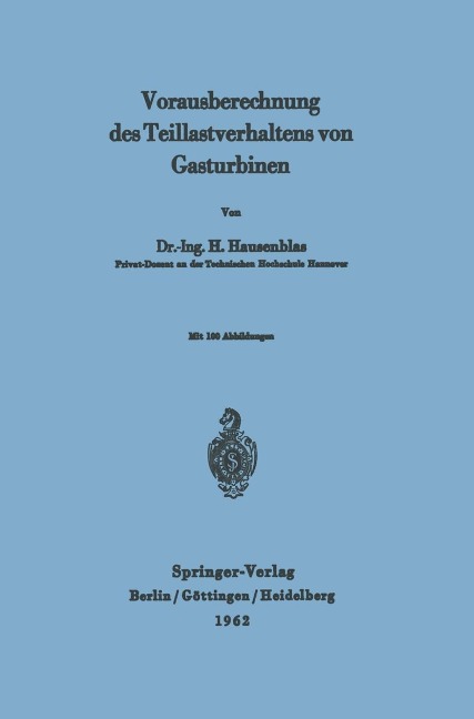 Vorausberechnung des Teillastverhaltens von Gasturbinen - H. Hausenblas