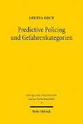Cover-Bild zum Titel 'Predictive Policing und Gefahrenkategorien' von 'Lorena Koch'