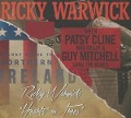 When Patsy Cline Was Crazy(And Guy Mitchell Sang T - Ricky Warwick