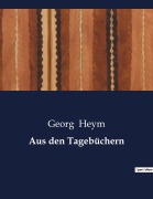 Cover-Bild zum Titel 'Aus den Tagebüchern' von 'Georg Heym'