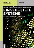 Cover-Bild zum Titel 'Eingebettete Systeme' von 'Oliver Bringmann, Walter Lange, Martin Bogdan'
