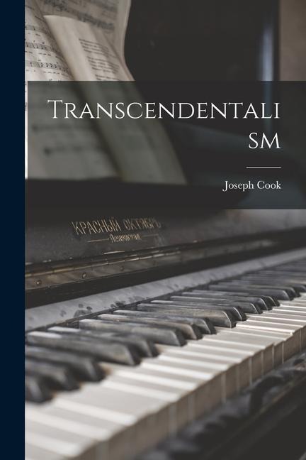 Transcendentalism - Joseph Cook