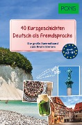 PONS 40 Kurzgeschichten Deutsch als Fremdsprache - 