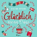 Cover-Bild zum Titel 'Glücklich wie ein Däne' von 'Malene Rydahl'