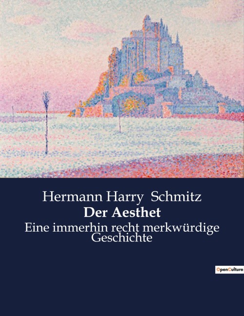 Der Aesthet - Hermann Harry Schmitz