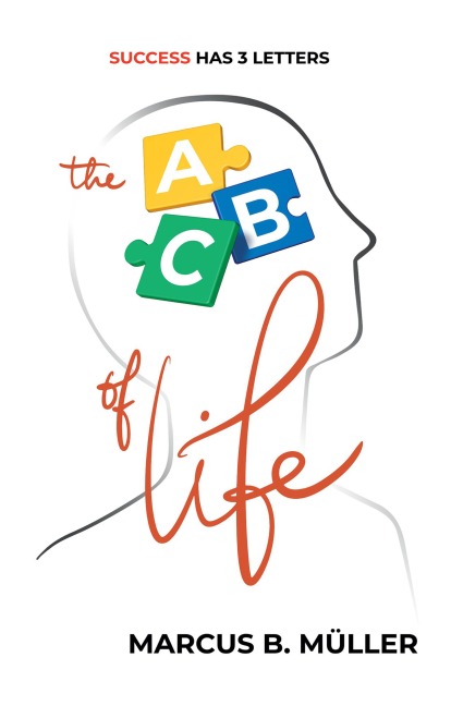 The ABC of Life - Marcus B. Muller