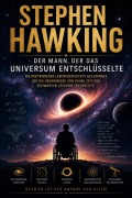 Cover-Bild zum Titel 'Stephen Hawking   Der Mann, der das Universum entschlüsselte' von 'S. Patel'