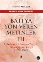 Batiya Yön Veren Metinler 3 - Alev Alatli