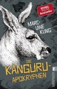 Die Känguru-Apokryphen - Marc-Uwe Kling