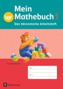Cover-Bild zum Titel 'Mein Mathebuch 1. Jahrgangsstufe. Arbeitsheft  Ausgabe B Bayern' von 'Ursula von Kuester, Johanna Schmidt-Büttner, Angela Ziegler-Heitbrock'